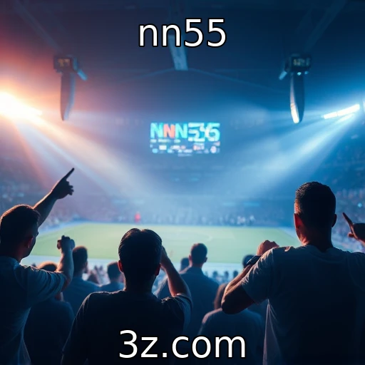 nn55 Desvendando as Melhores Estratégias em Apostas Esportivas